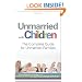 Unmarried with Children: The Complete Guide for Unmarried Families