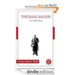 Der Zauberberg: Roman (Fischer Klassik PLUS)
