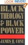 Black Theology & Black Power
