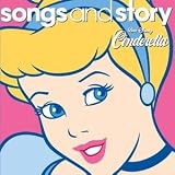 Songs & Story: Cinderella