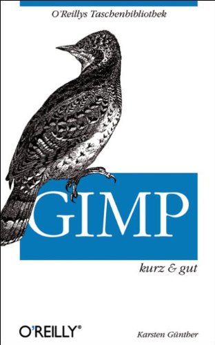 GIMP - kurz & gut