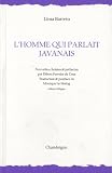 L'homme qui parlait javanais