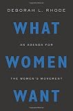 What women want : an agenda for the women's movement