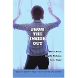 From the Inside Out: Resolving Obesity through the New Science of Bariatrics
