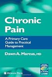 Textbook Cover for Chronic Pain: A Primary Care Guide to Practical Management