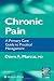 Chronic Pain: A Primary Care Guide to Practical Management (Current Clinical Practice) Cover