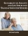 Suitability of Annuity and Life Insurance Transactions for Seniors