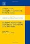 Carbon Nanotubes: Quantum Cylinders of Graphene (Contemporary Concepts of Condensed Matter Science)