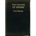 Outline Of History (1 Volume)