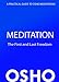 Meditation: The First and Last Freedom: A Practical Guide to Osho Meditations