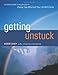 Getting Unstuck: A Workbook Based on the Principles in Change Your Mind and Your Life Will Follow (Guided Journal from the Author of Each Day a New Beginning)