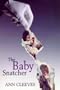 Baby Snatcher (Macmillan crime)