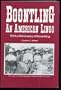 Boontling: An American Lingo; With a Dictionary of Boontling
