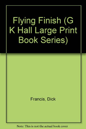 flying finish g k hall large print book series