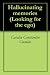 Books : Hallucinating memories (Looking for the ego)