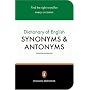 The Penguin Dictionary of English Synonyms and Antonyms (Penguin reference)
