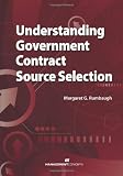 Understanding Government Contract Source Selection