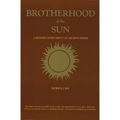 Brotherhood of the Sun: A Modern Story about an Ancient Order