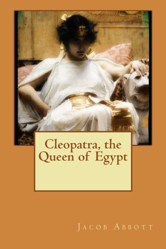 Cleopatra, the Queen of Egypt
