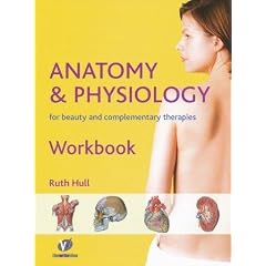 Anatomy and Physiology Workbook: For Therapists and Healthcare Professionals