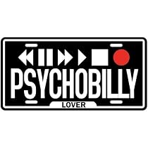 New " Play Psychobilly " License Plate Music