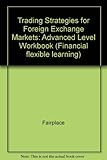 Trading strategies for foreign exchange markets