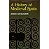 A History of Medieval Spain (Cornell Paperbacks)