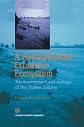 A Rehabilitated Estuarine Ecosystem - the environment and ecology of the Thames Estuary
