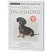 Terra-Nova The Dachshund Dog Book