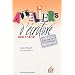 Ateliers d'�criture mode d'emploi : Guide pratique de l'animateur