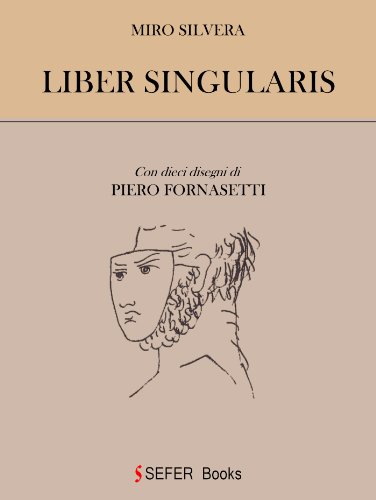 Liber Singularis (Italian Edition)