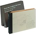 From the Cradle to the Grave: Selected Drawings