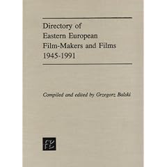 Directory of Eastern European Film-makers and Films, 1945-91