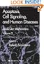 Apoptosis, Cell Signaling, and Human Diseases