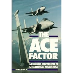 Ace Factor: Air Combat and the Role of Situational Awareness