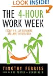 The 4-Hour Workweek: Escape 9-5, Live...