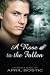 A Rose to the Fallen: True love and eternity are bound
