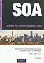 SOA - 3�me �dition - Le guide de l'architecte d'un SI agile