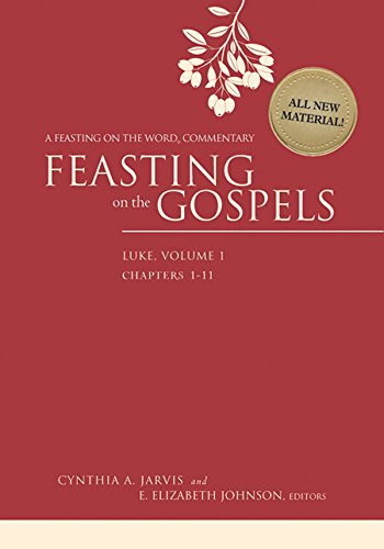 Feasting on the Gospels--Luke, Volume 1: A Feasting on the Word Commentary