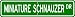 Miniature Schnauzer STREET SIGN ~ High Quality Aluminum ~ Dog Lover
