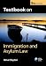 Textbook on Immigration and Asylum Law