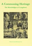 A commoning heritage : the Mansbridges of Longdown