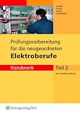 41cNKwmc22L. SL160  Prüfungsvorbereitung für die neugeordneten Elektroberufe Gesellenprüfung Teil 2 (Handwerk). Arbeitsbuch. (Lernmaterialien)