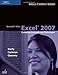 Microsoft Office Excel 2007: Complete Concepts and Techniques (Shelly Cashman Series)