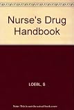 The nurse's drug handbook