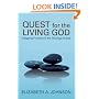 Quest for the Living God: Mapping Frontiers in the Theology of God