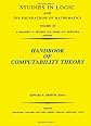 Handbook of Computability Theory (Studies in Logic and the Foundations of Mathematics)