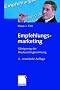 Empfehlungsmarketing: K�nigsweg der Neukundengewinnung