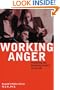 Working Anger: Preventing & Resolving Conflict on the Job