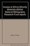 Access to ethnic minority materials